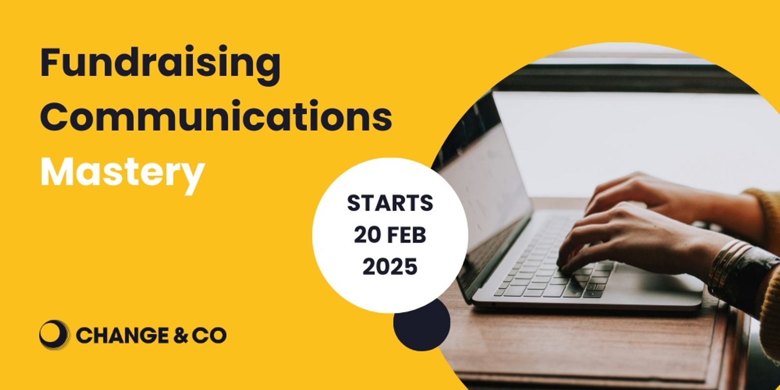 Banner image for Fundraising Communications Mastery - February 2025 Intake