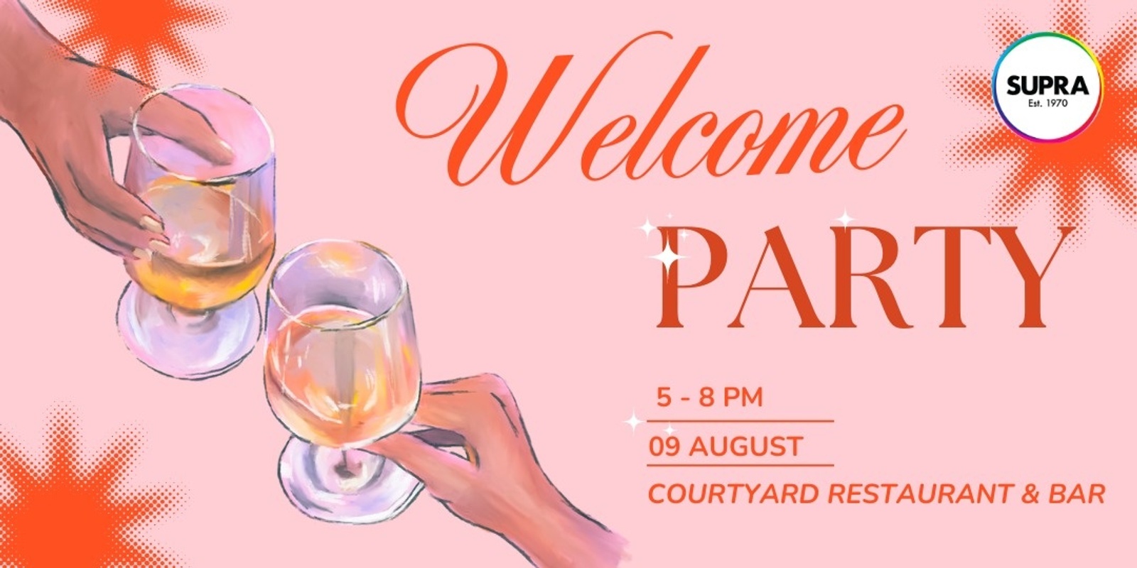 Banner image for SUPRA Welcome Party 🥂 🧀 🎶 