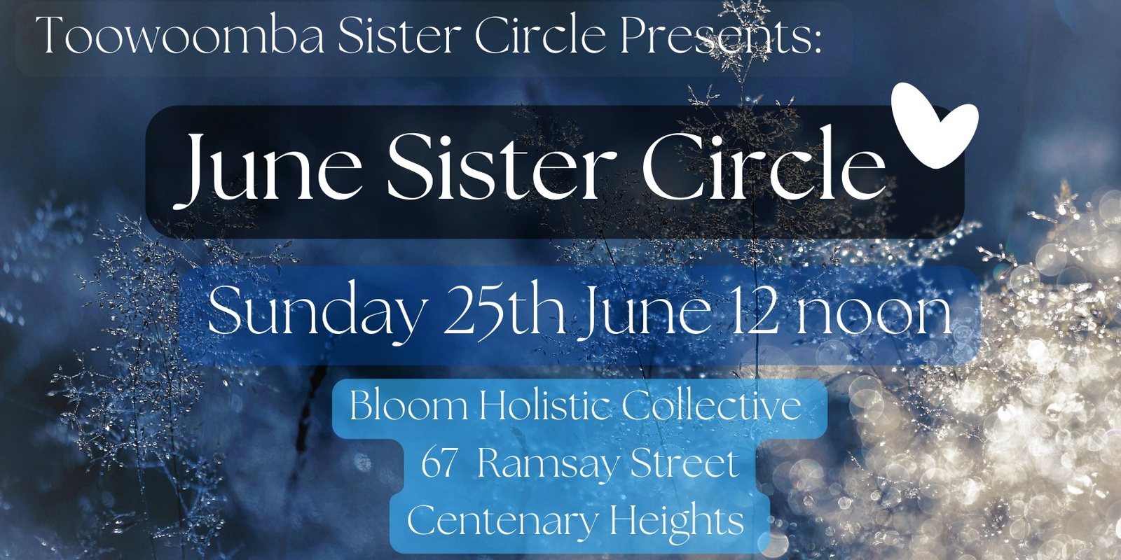 Banner image for June ~ Toowoomba Sister Circle