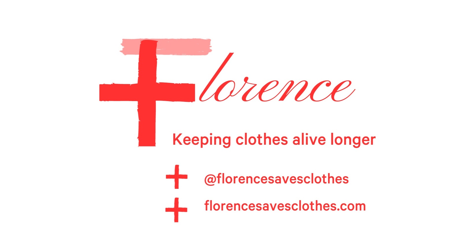 Florence; Keeping Clothes Alive Longer's banner