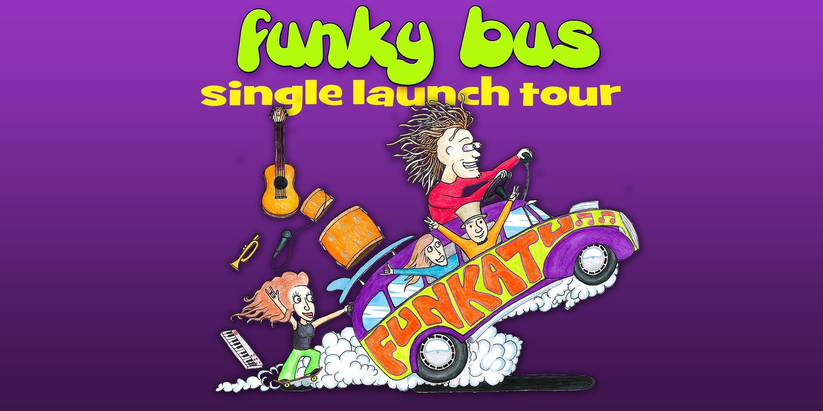 Banner image for Louey Howell and the Funkatu Collective - Funky Bus Tour
