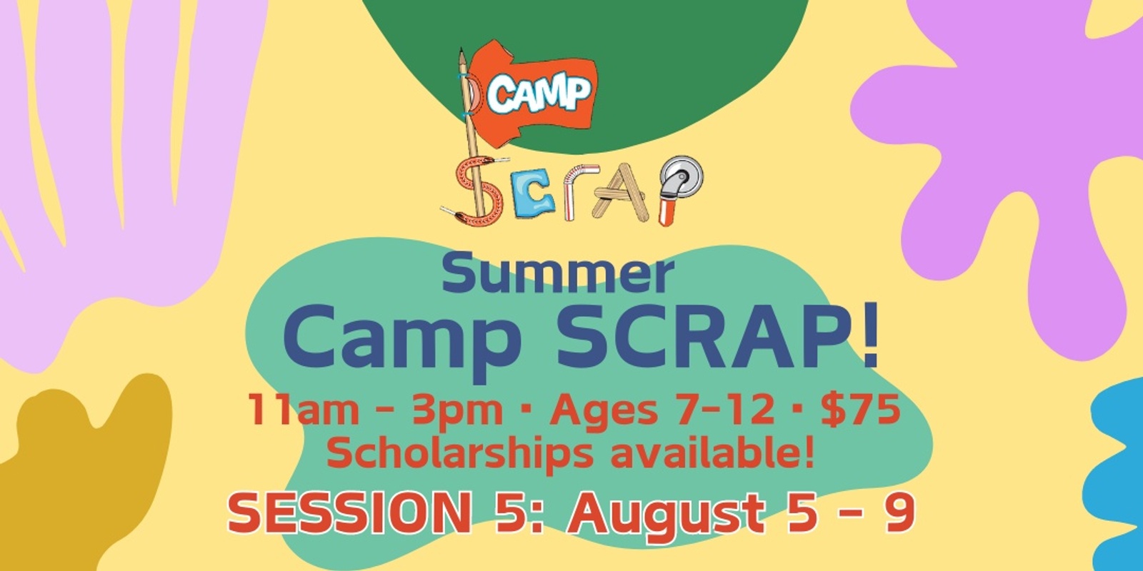 Banner image for Camp SCRAP: Craft Buffet! • Mon, Aug 5 - Fri, Aug 9