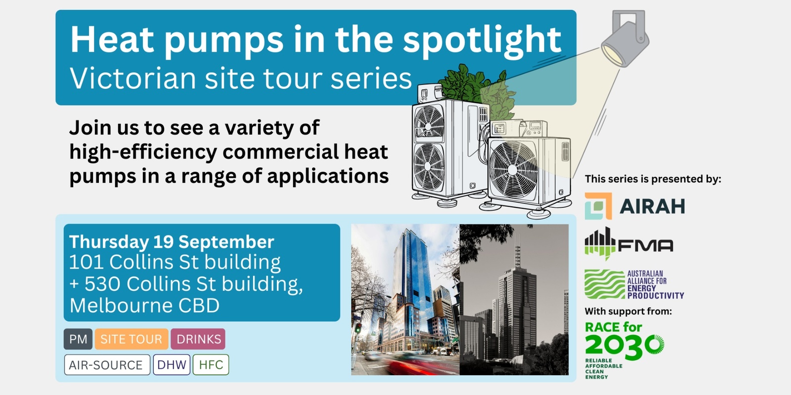 Banner image for Heat pumps in the spotlight - 101 Collins St, 530 Collins St + Saint & Rogue