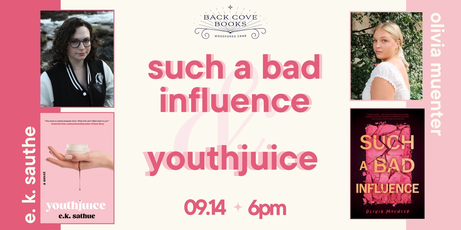 Banner image for Such a Bad Influence & Youthjuice with Olivia Muenter and E.K. Sathue