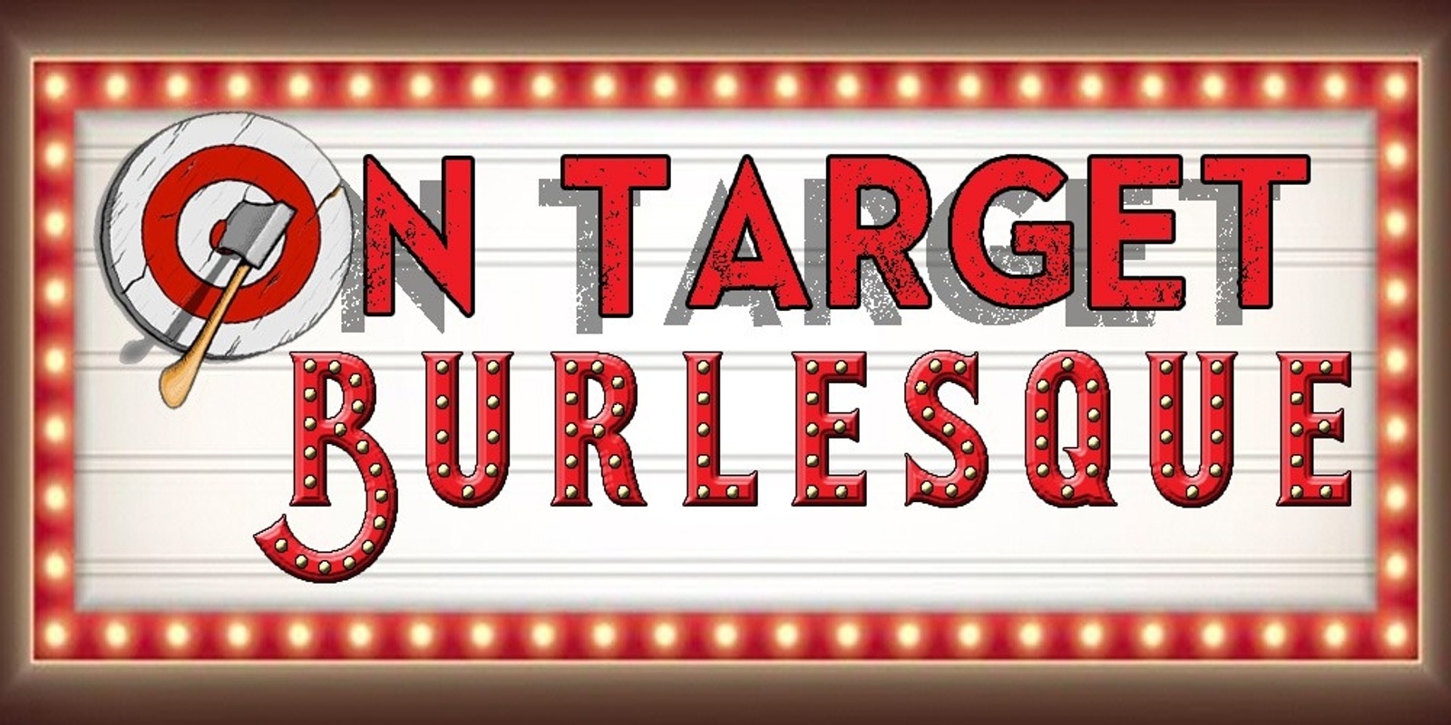 Banner image for On Target Burlesque