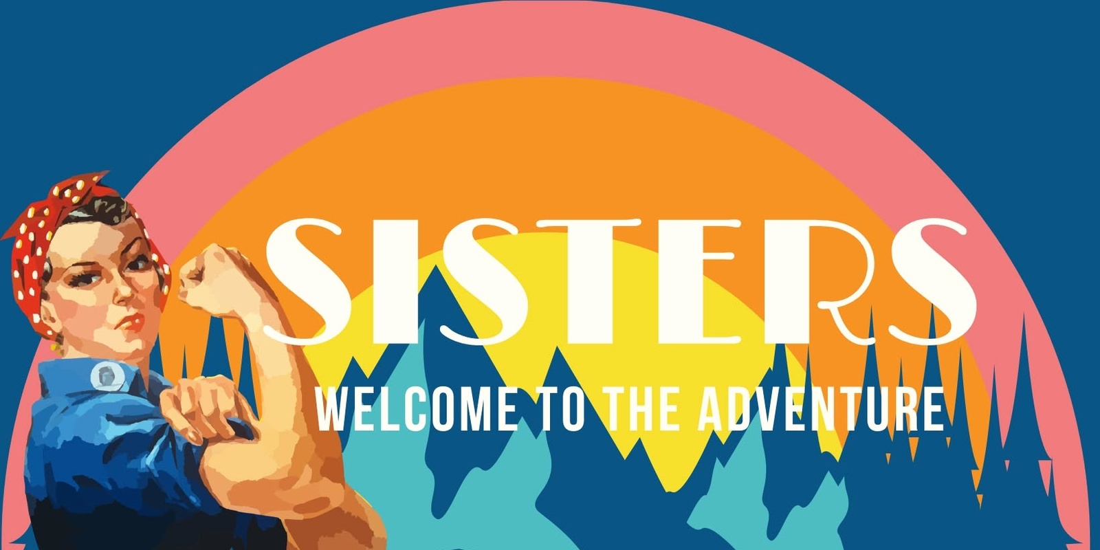 Sisters Are Doing It For Ourselves's banner