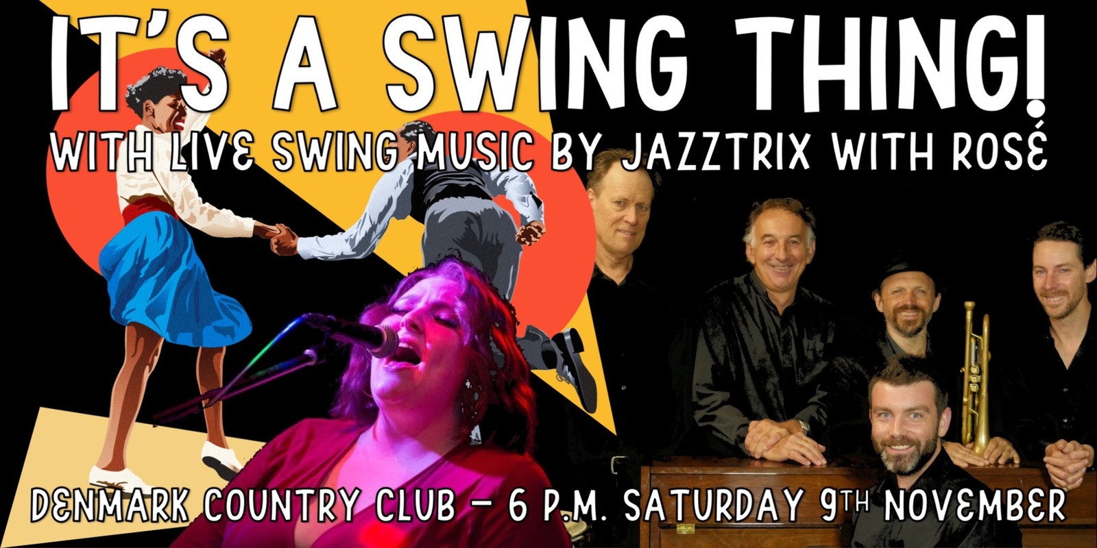 Banner image for It's a Swing Thing with Jazztrix and Rosé - Denmark Country Club