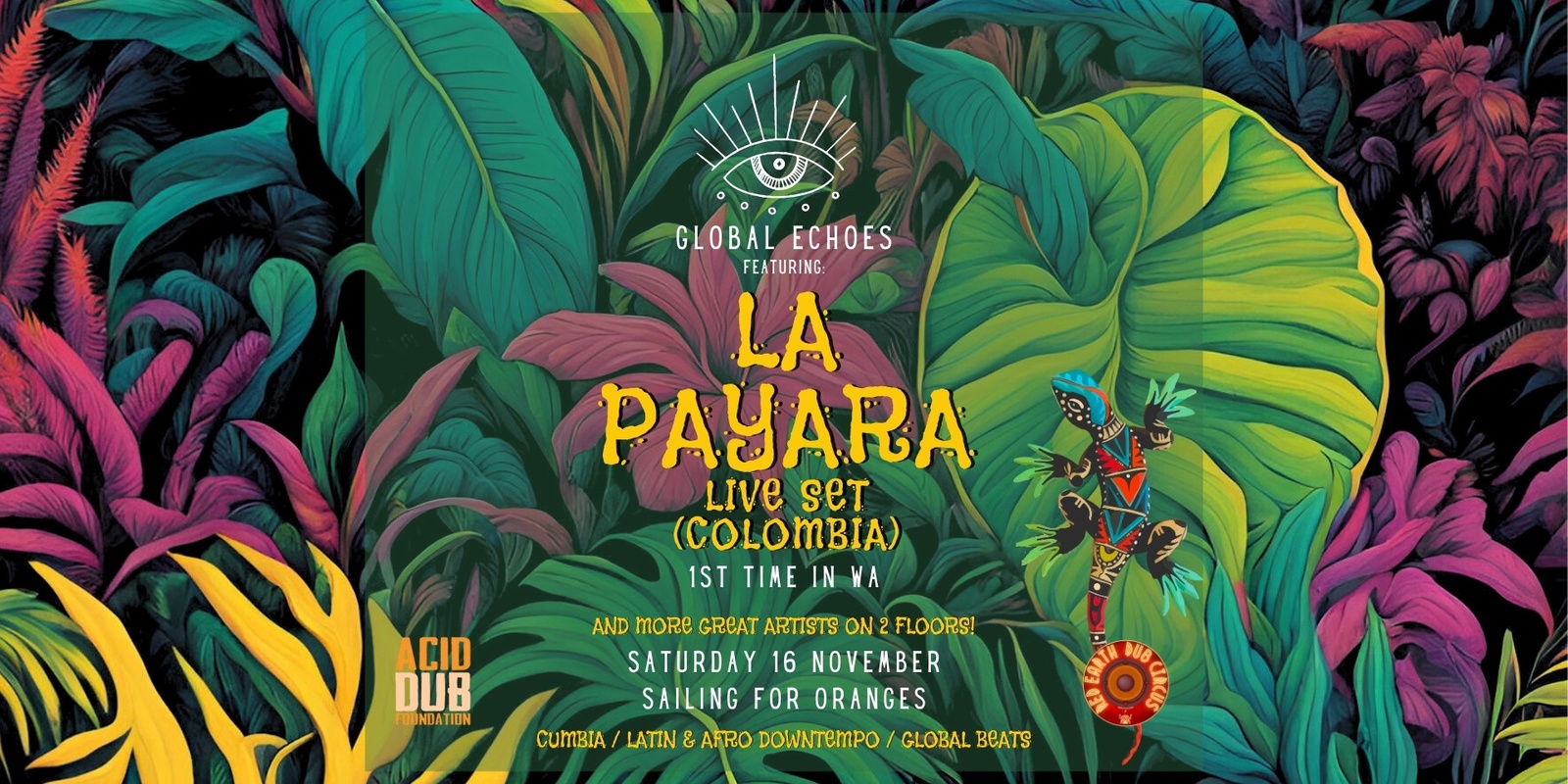 Banner image for 🌍 Global Echoes Presents: La Payara *Live Set* (Colombia) 🌍