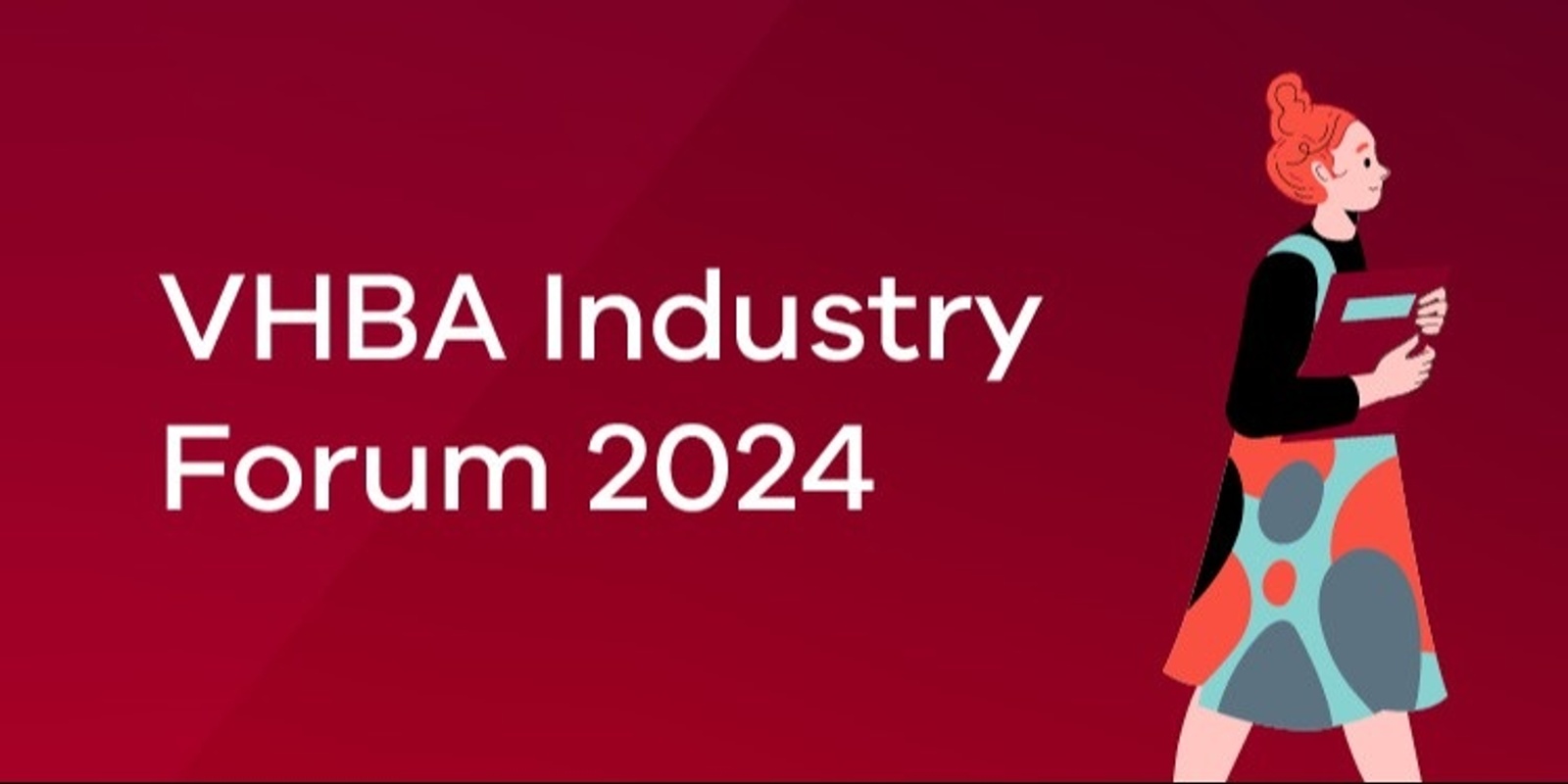 Banner image for The Victorian Health Building Authority's 2024 Industry Forum