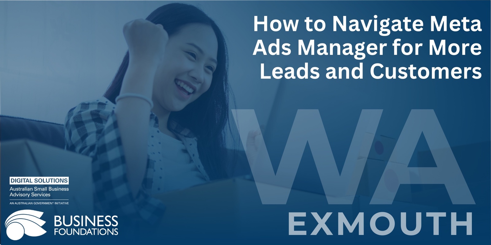 Banner image for  How to Navigate Meta Ads Manager for More Leads and Customers - Exmouth