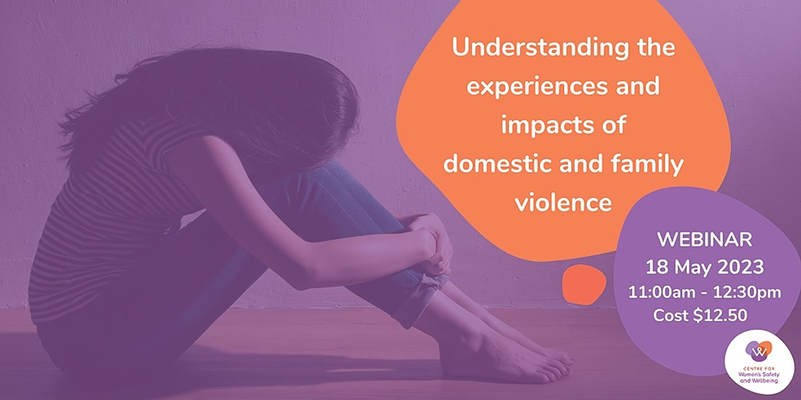 Banner image for Understanding the experiences and impacts of domestic and family violence