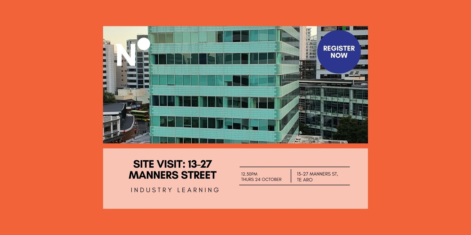 Banner image for Site Visit: Manners St Seismic Upgrade & Building Refurbishment