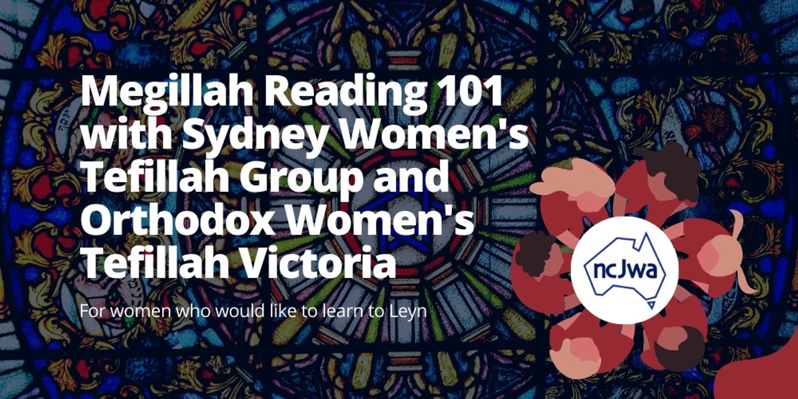 Banner image for  Megillah Reading 101 with Sydney Women's Tefillah Group and Orthodox Women's Tefillah Victoria