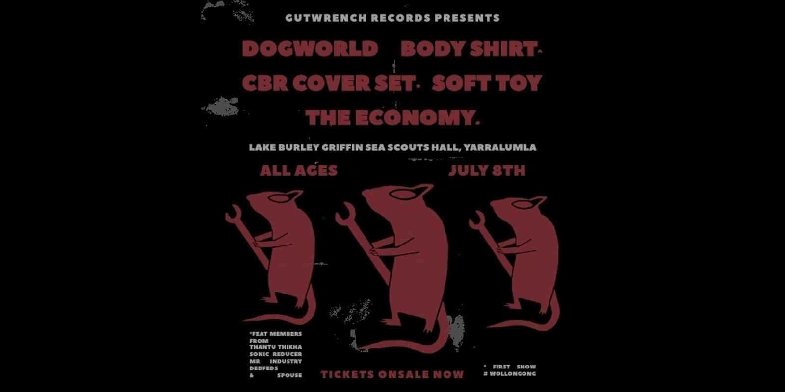 Banner image for GWR #7 w Dogworld, Body Shirt, The Economy, Soft Toy & CBR Cover Set @ Sea Scouts Hall 8/7/23