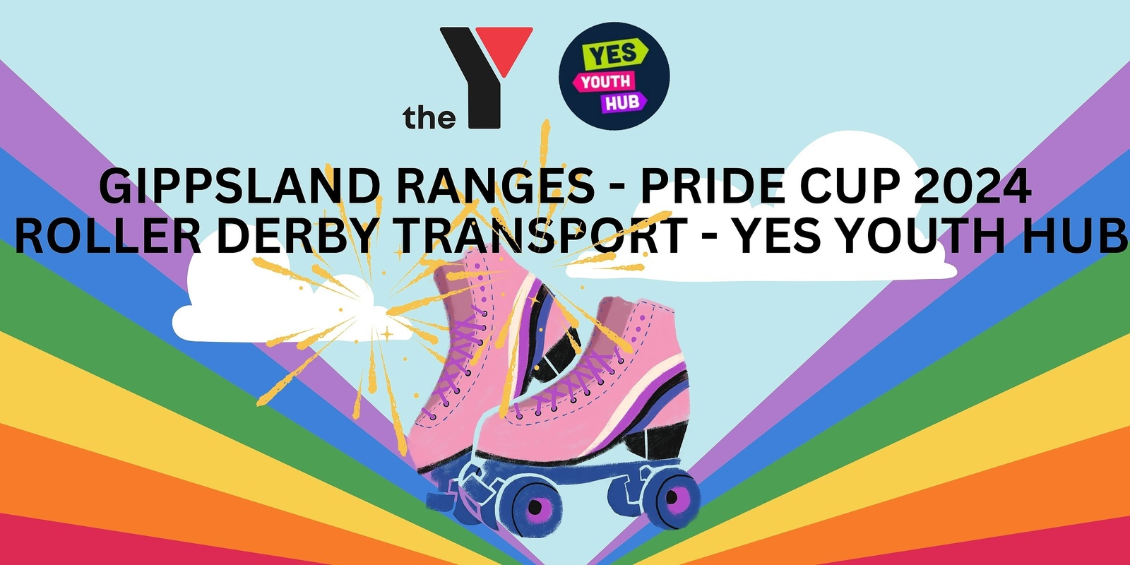 Banner image for TRANSPORT - Gippsland Roller Derby Pride Cup 2024