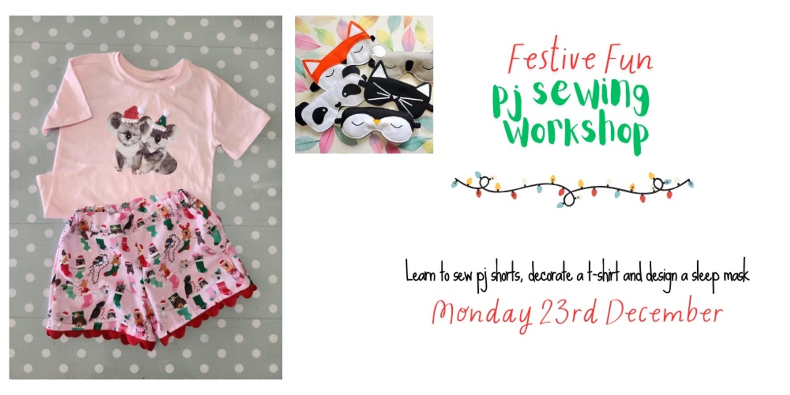 Banner image for The Night Before Christmas PJ Sewing Workshop 2