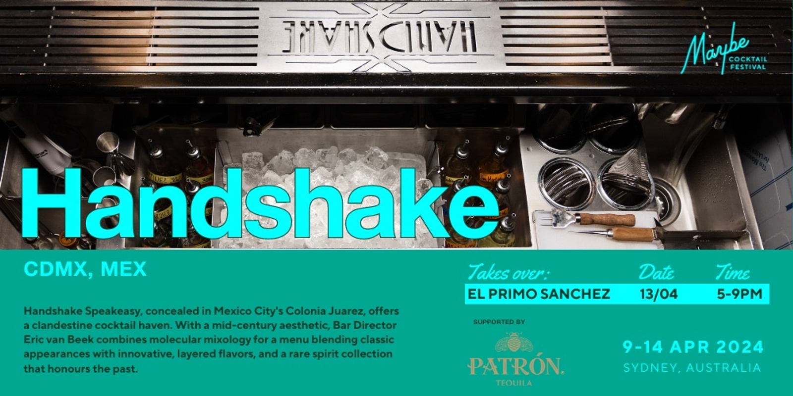 Banner image for Maybe Cocktail Festival: Handshake Bar Takes Over El Primo Sanchez