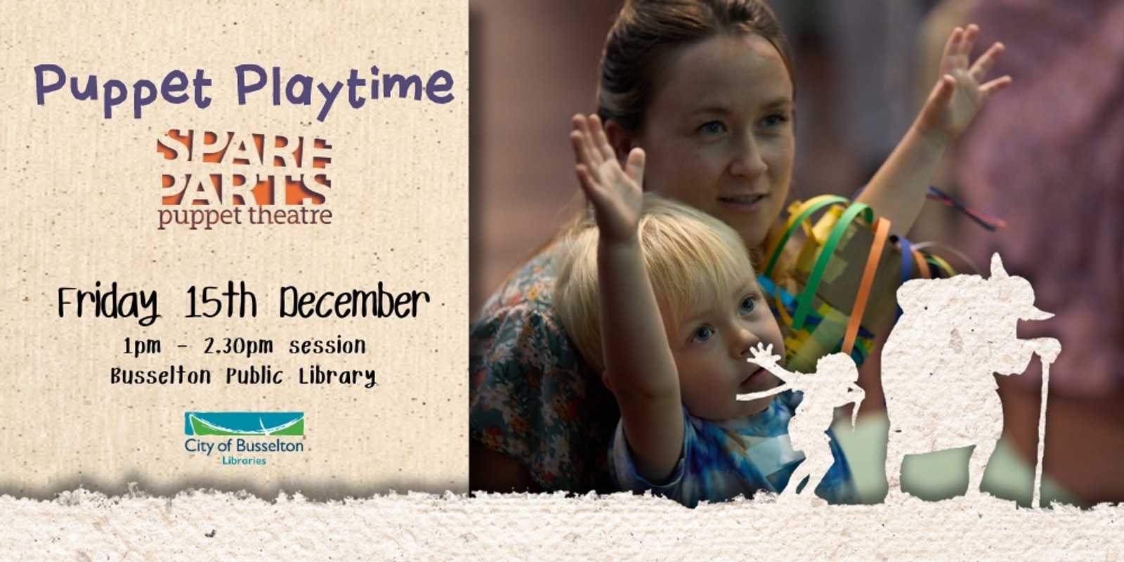 Banner image for Puppet Playtime with Spare Parts Puppet Theatre- 1pm session