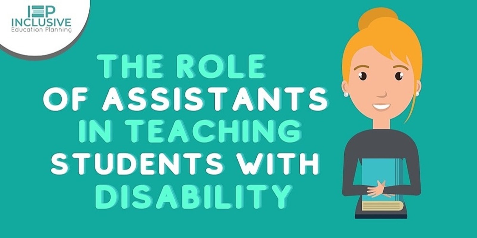 the-role-of-assistants-in-teaching-students-with-disability-humanitix