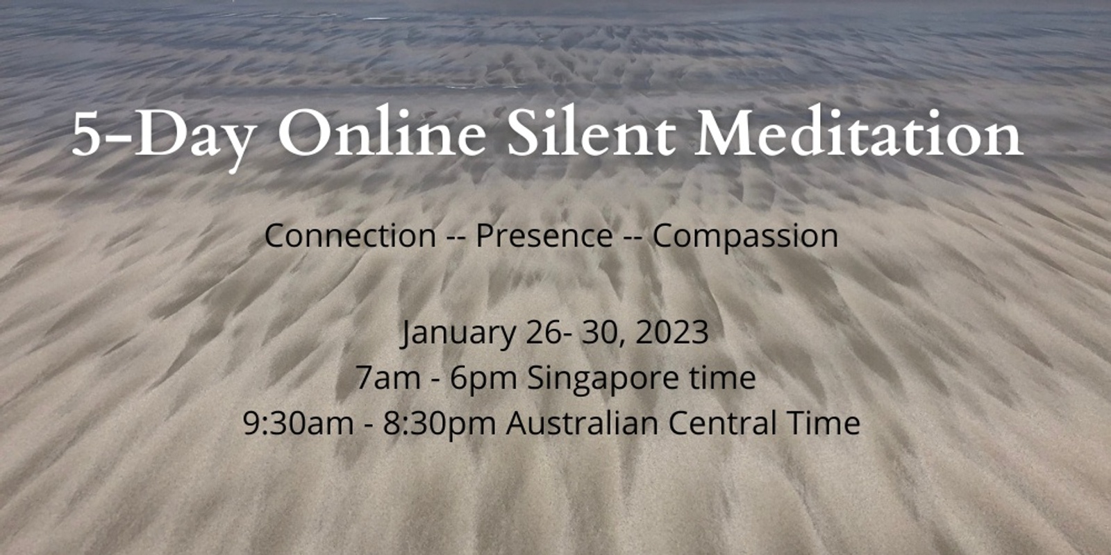 Banner image for Silent Meditation Retreat:  A Mindfulness and Self-Compassion 5-Day Online Retreat