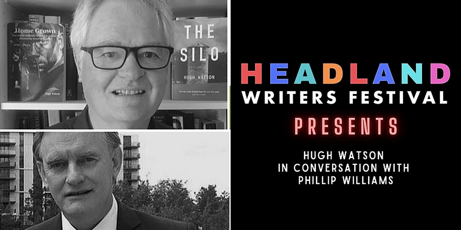 Banner image for The Silo: Hugh Watson in conversation with Phillip Williams