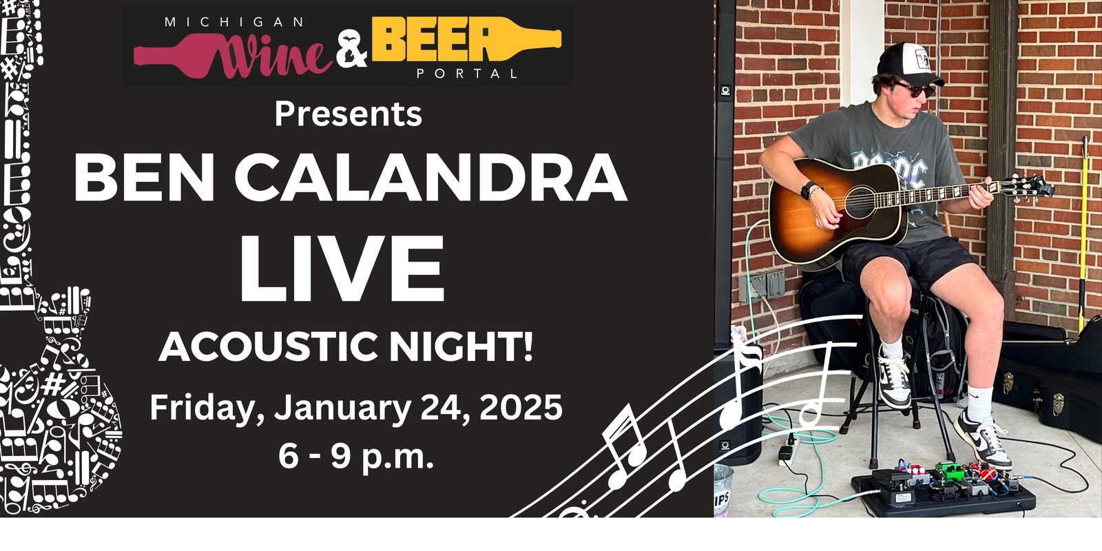 Banner image for Ben Calandra LIVE Acoustic Guitar Music at the Michigan Wine and Beer Portal, Friday, January 24, 2025 from 6 to 9 p.m.!  