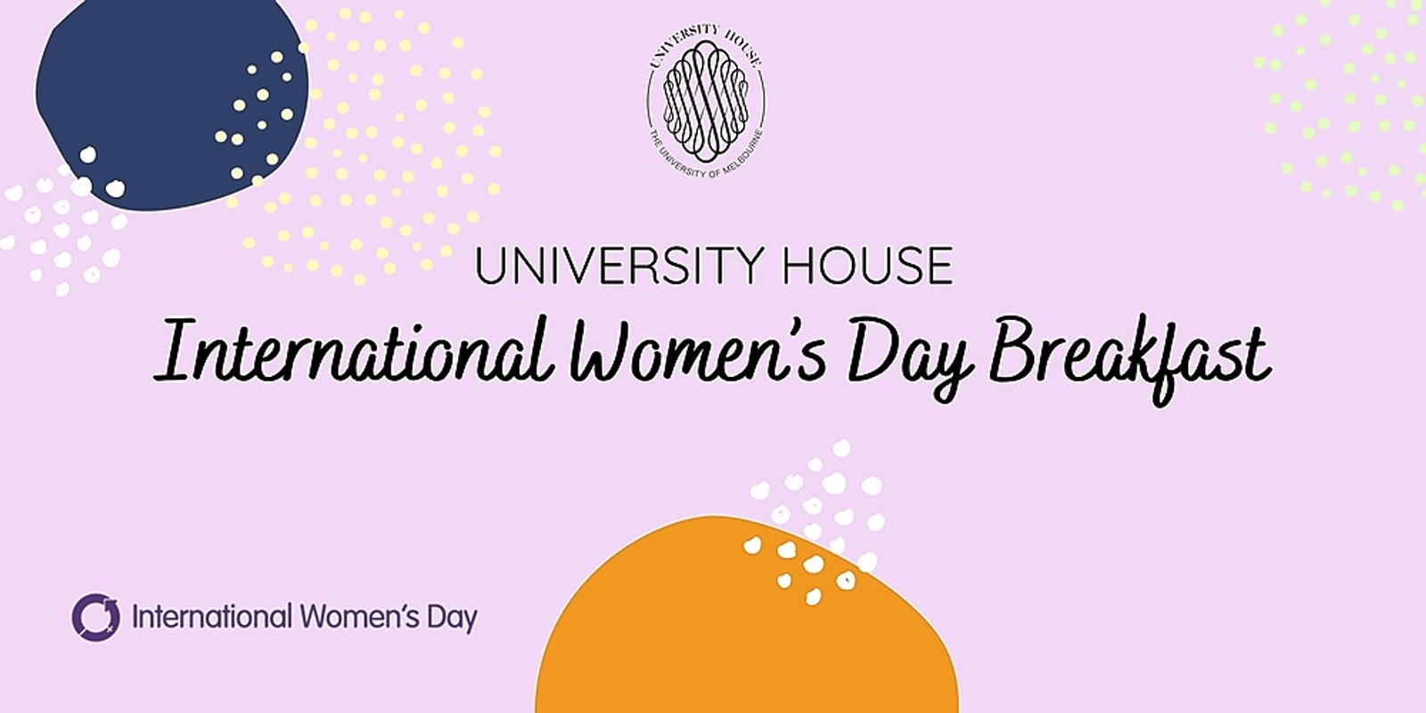 Banner image for University House International Women’s Day Breakfast