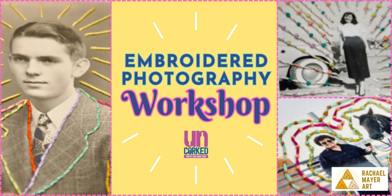 Banner image for Embroidered Photograph Workshop at the UnCorked Wine Bar