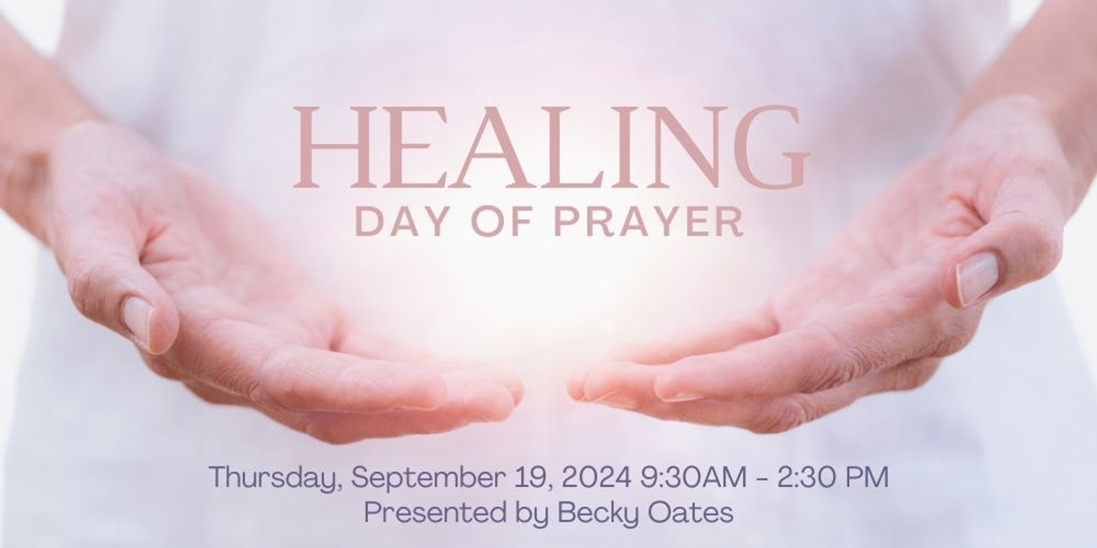 Banner image for Healing Day of Prayer