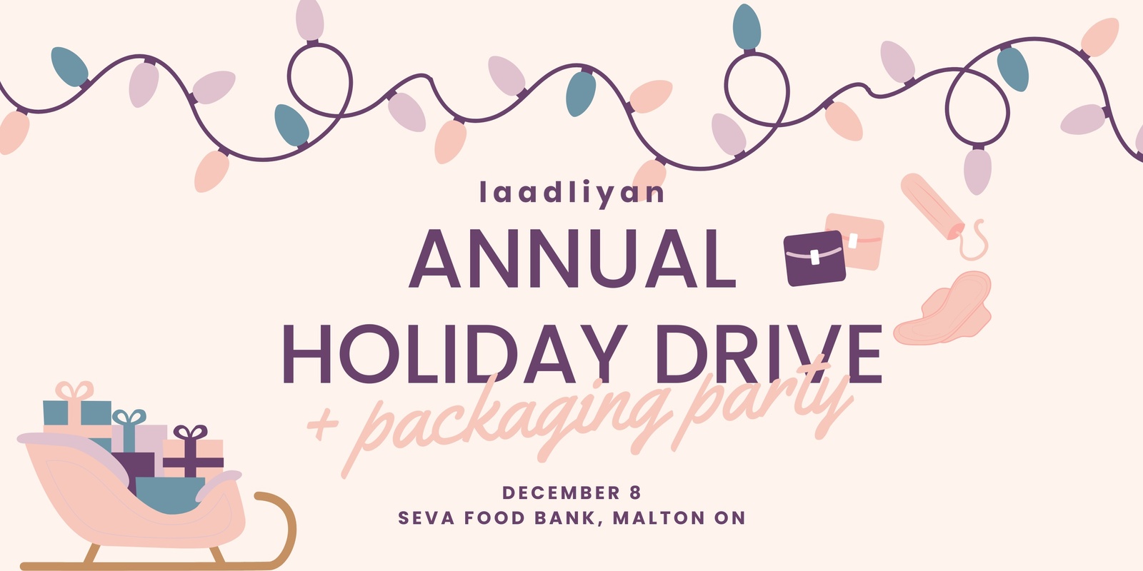 Banner image for Laadliyan’s Annual Holiday Drive & Packaging Party 2024