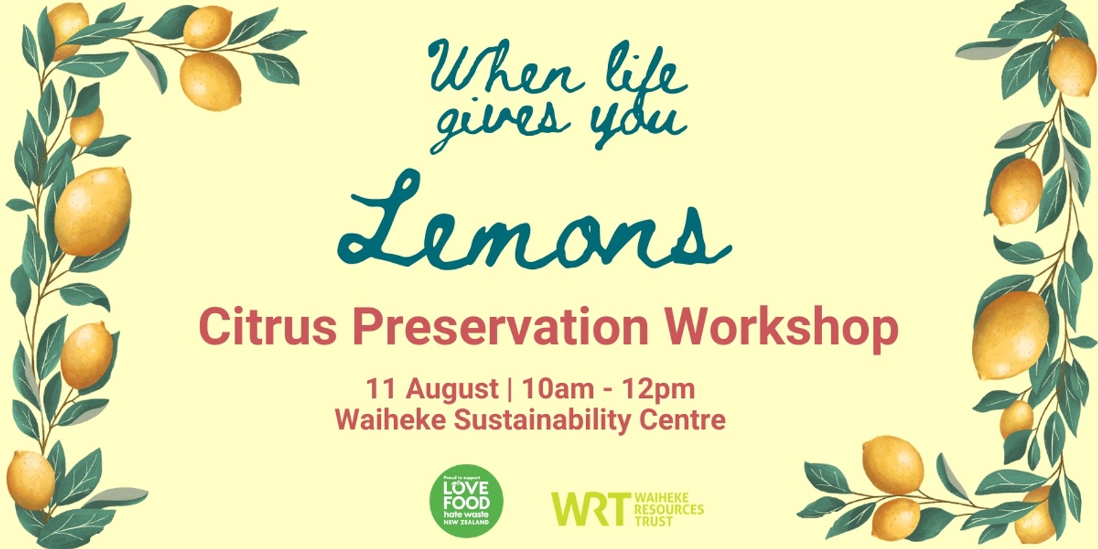 Banner image for When Life Gives You Lemons: Citrus Preservation Workshop 