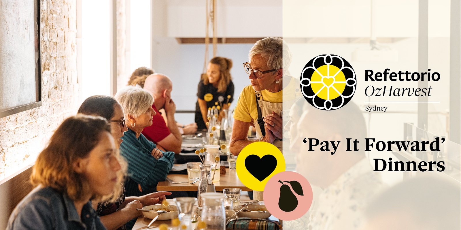 Banner image for Refettorio Pay It Forward Dinner | Thursday 25th July, 2024