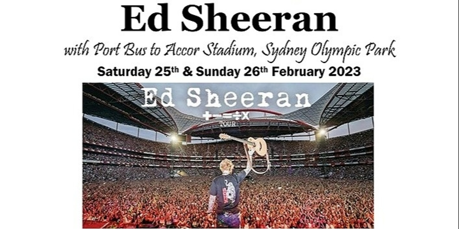 Banner image for Ed Sheeran 2 with Port Bus