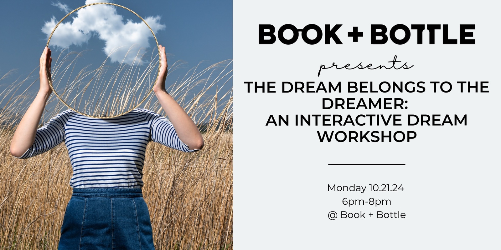 Banner image for The Dream Belongs to the Dreamer:  An Interactive Dream Workshop!