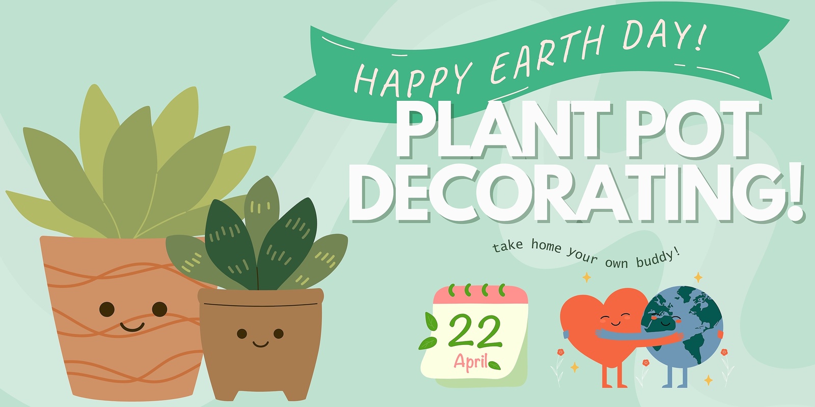 Banner image for Earth Day 🌏🪴Plant Pot Painting!