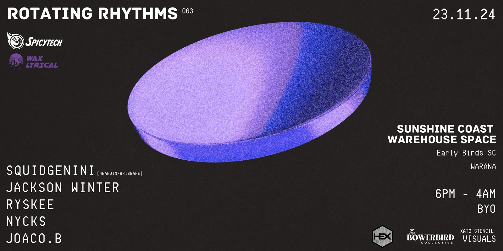 Banner image for Rotating Rhythms 003 ft. Squidgenini (Meanjin/Brisbane), Nycks & Joaco.B