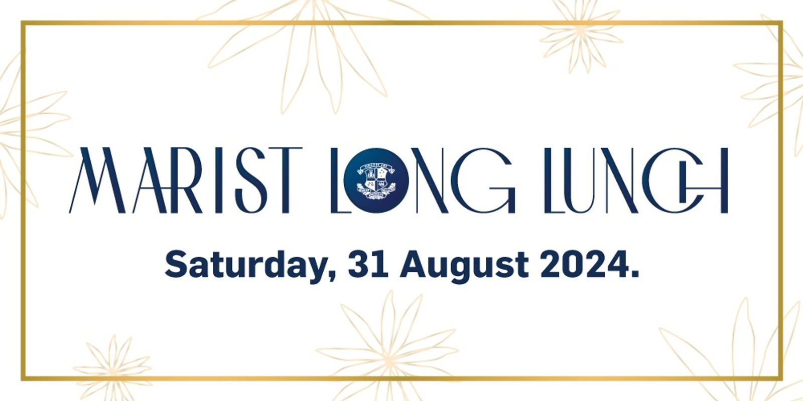 Banner image for 2024 Marist Long Lunch