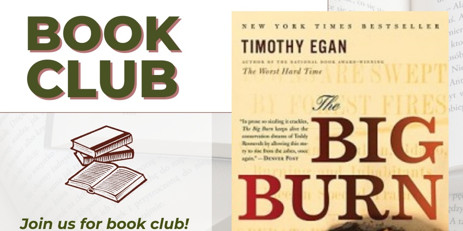 Banner image for BOOK CLUB - THE BIG BURN By Timothy Egan