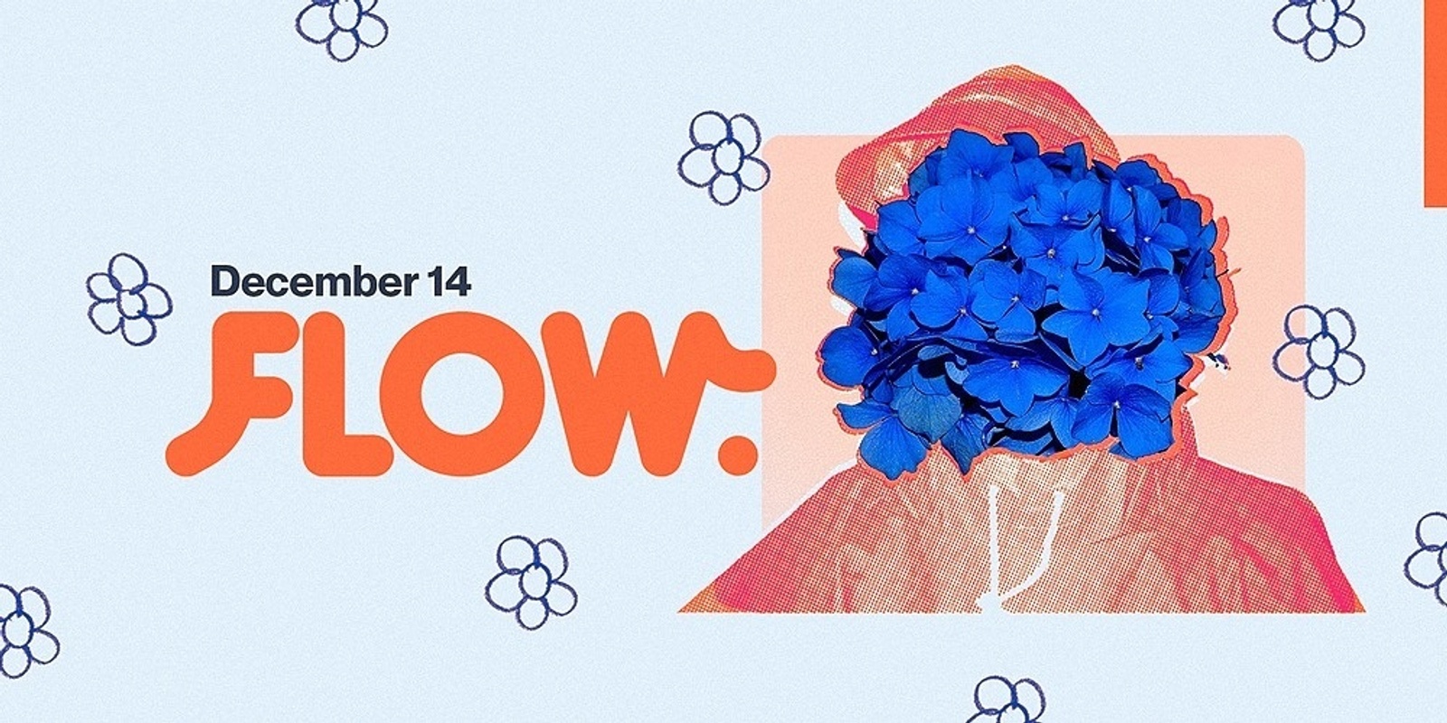 Banner image for FLOW
