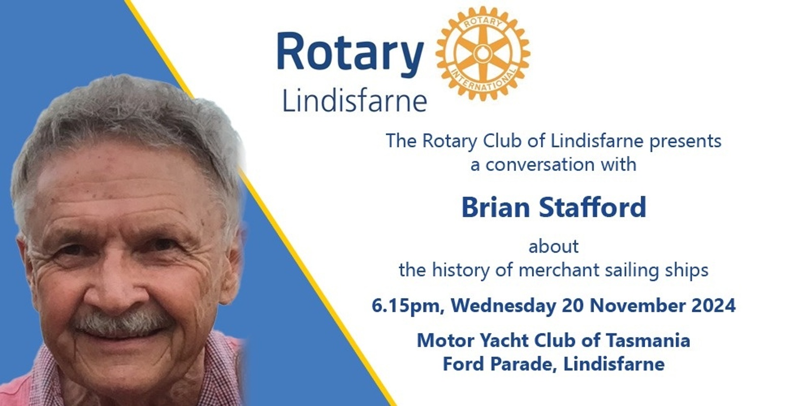 Banner image for Rotary Club of Lindisfarne Talks - Brian Stafford