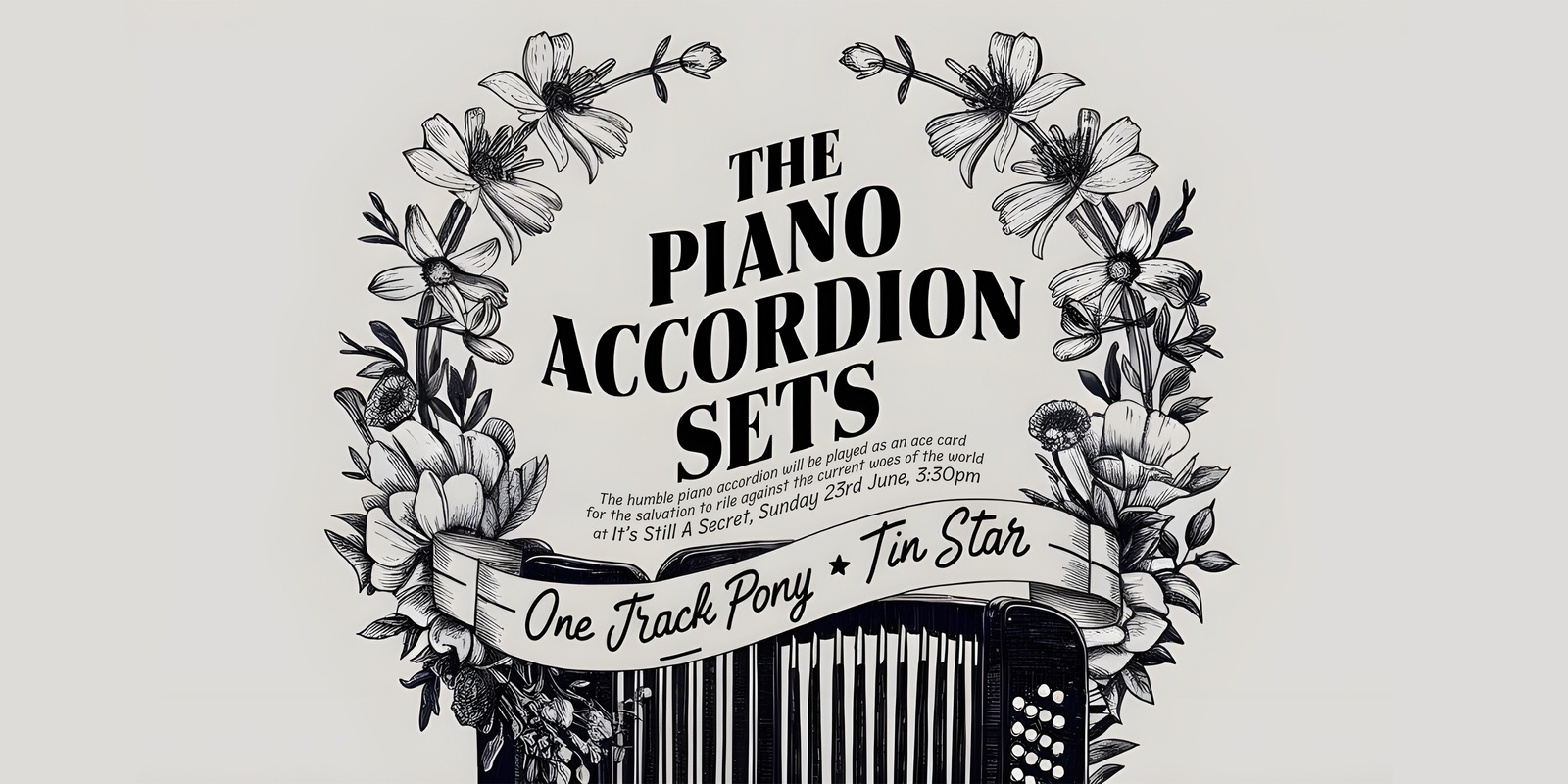 Banner image for One Track Pony and Tin Star - The Piano Accordion sets 