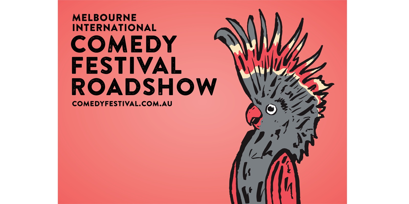 Banner image for Melbourne International Comedy Festival Roadshow
