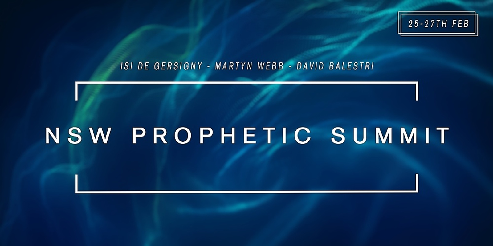 Banner image for NSW Prophetic Summit ONLINE ONLY 2022