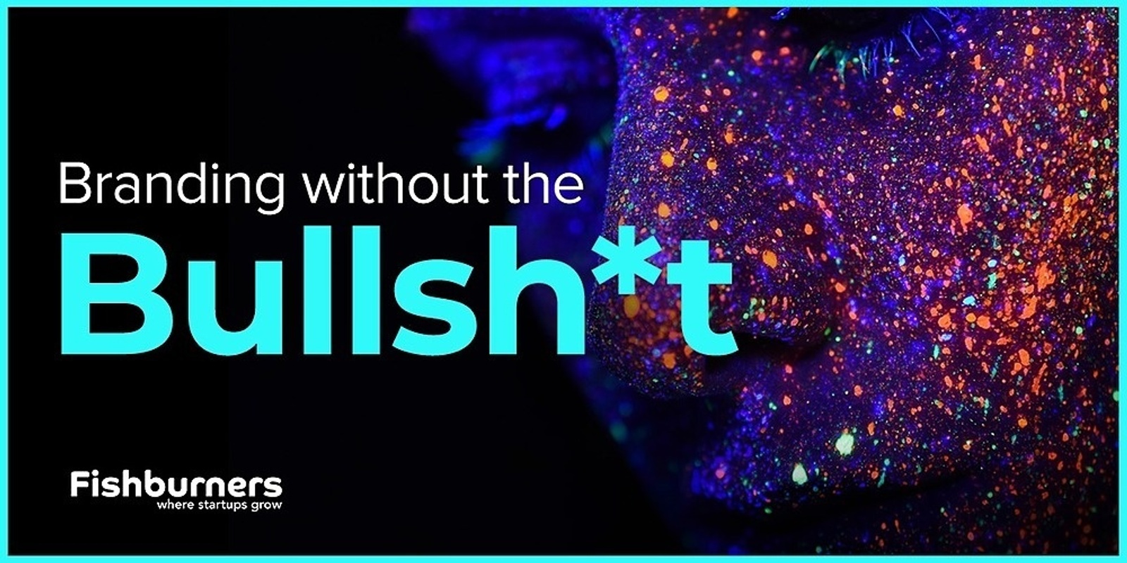Banner image for Lunch & Learn: Branding Without the Bullsh*t