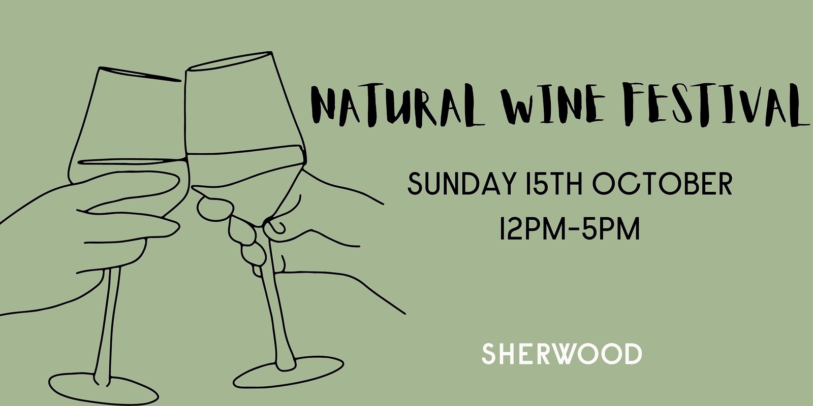Banner image for Sherwood Natural Wine Festival