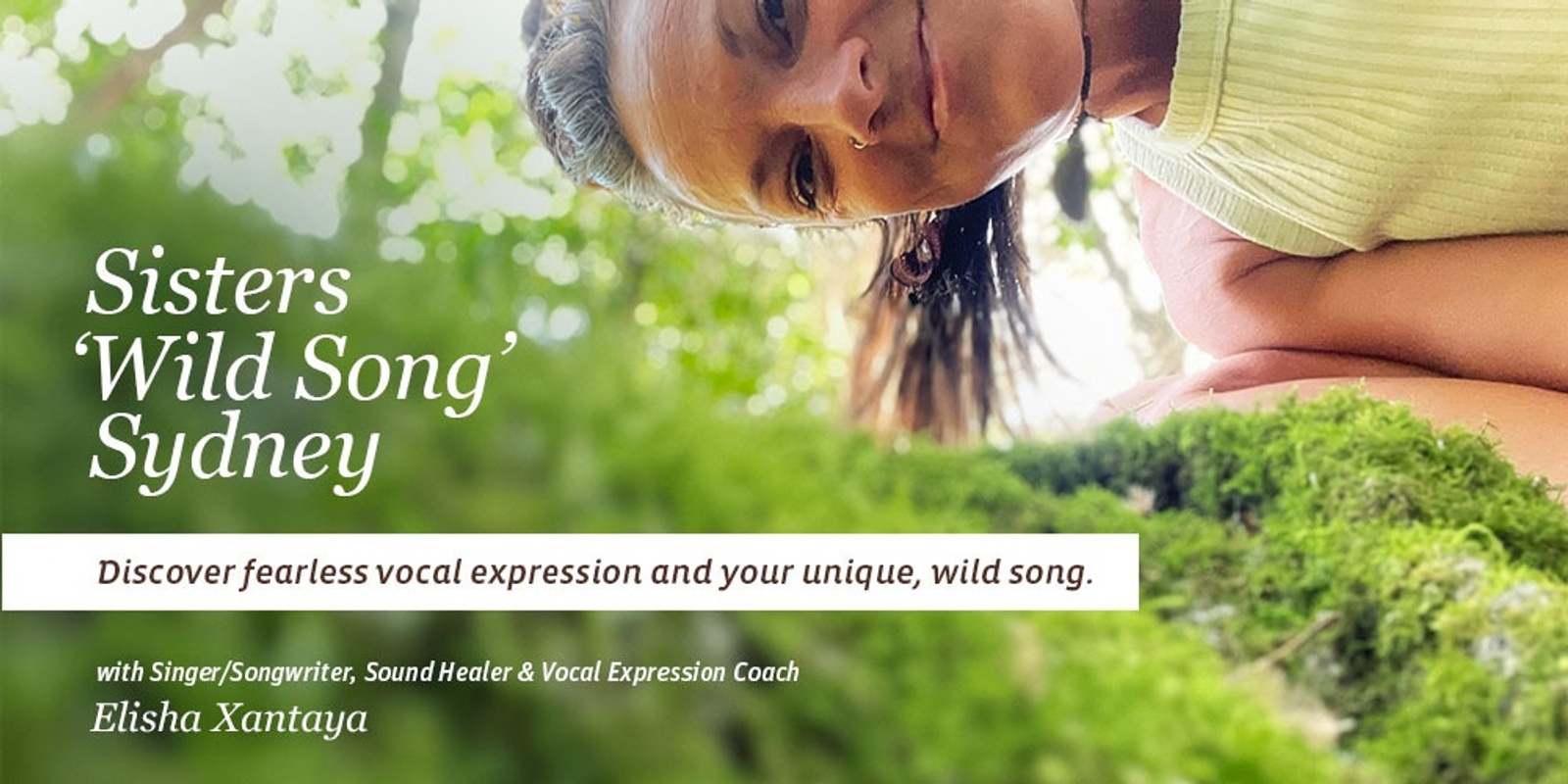 Banner image for Sisters 'Wild Song' 1 Day Workshop — For Fearless Vocal Expression