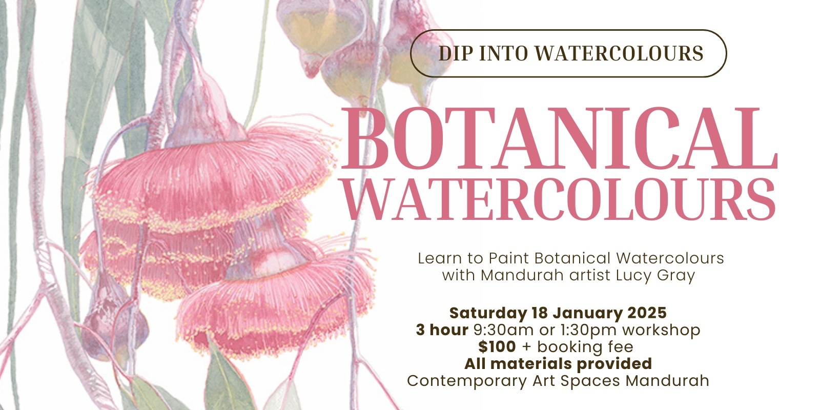 Banner image for INTRODUCTORY Botanical Watercolours Workshop with Lucy Gray - 18 January 2025