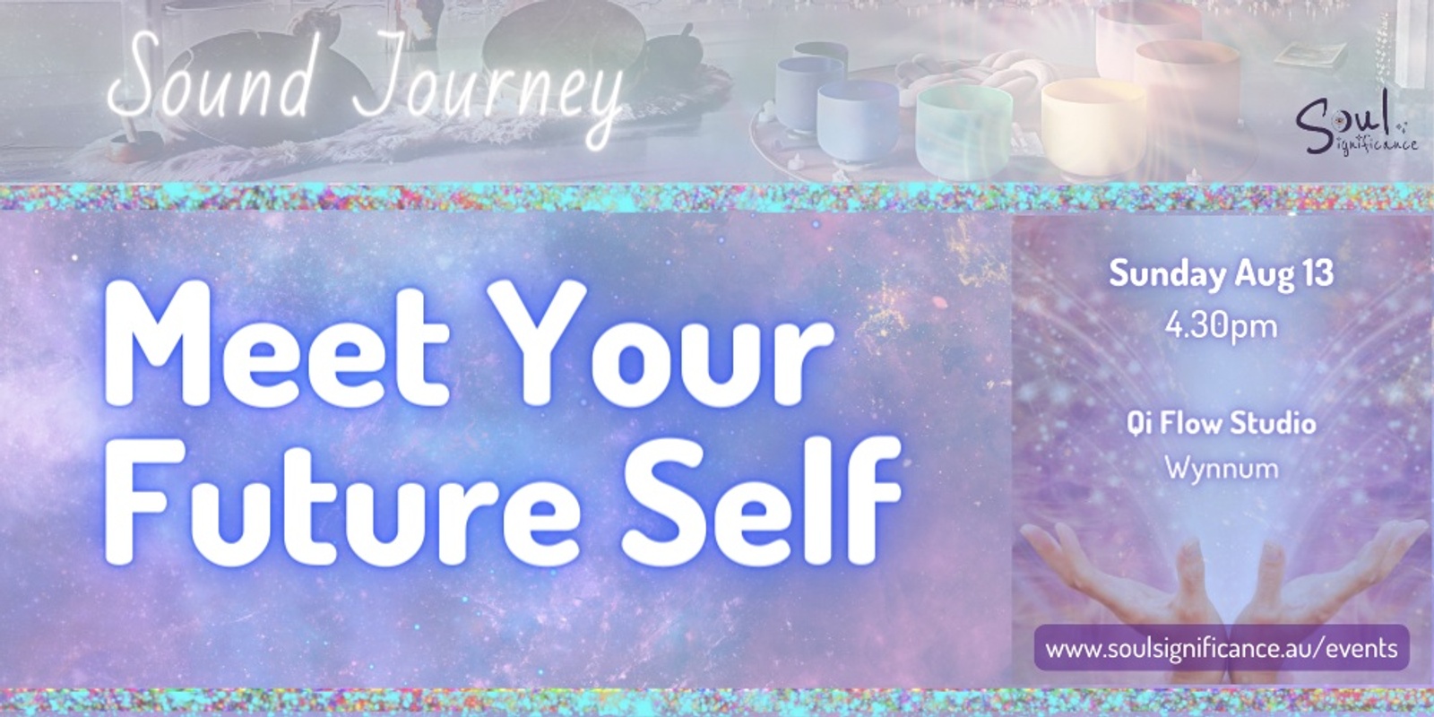 A Spiritual Sound Journey - Meet Your Future Self