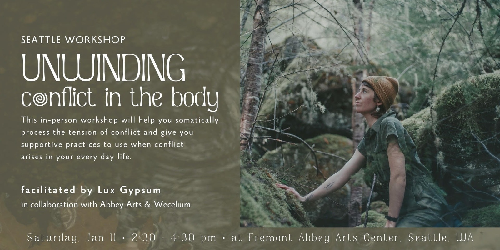 Banner image for Unwinding Conflict in the Body @ FREMONT ABBEY