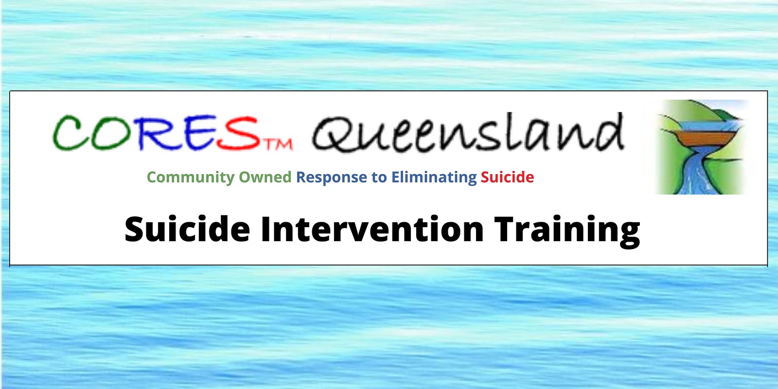 Banner image for CORES Community Suicide Intervention Training (Mackay)